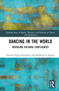 Dancing in the World: Revealing Cultural Confluences