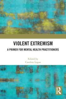 Violent Extremism: A Primer for Mental Health Practitioners