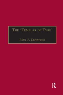 The 'Templar of Tyre': Part III of the 'Deeds of the Cypriots'