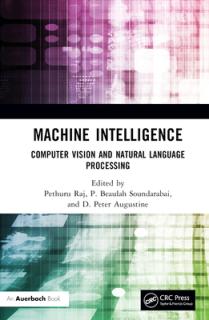 Machine Intelligence: Computer Vision and Natural Language Processing