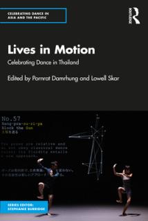 Lives in Motion: Celebrating Dance in Thailand
