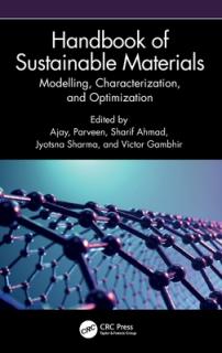 Handbook of Sustainable Materials: Modelling, Characterization, and Optimization