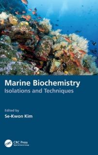 Marine Biochemistry: Isolations and Techniques