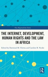 The Internet, Development, Human Rights and the Law in Africa