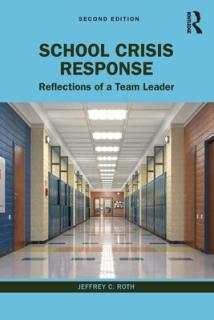 School Crisis Response: Reflections of a Team Leader