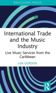 International Trade and the Music Industry: Live Music Services from the Caribbean