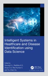 Intelligent Systems in Healthcare and Disease Identification using Data Science