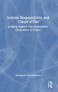 Judicial Responsibility and Coups d'tat: Judging Against Unconstitutional Usurpation of Power