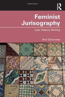 Feminist Jurisography: Law, History, Writing