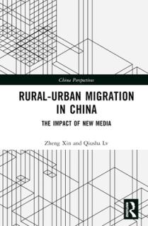 Rural-Urban Migration in China: The Impact of New Media