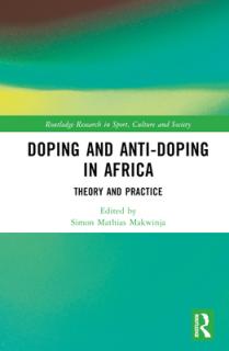 Doping and Anti-Doping in Africa: Theory and Practice