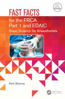 Fast Facts for the Primary FRCA and EDAIC: Basic Science for Anaesthetists