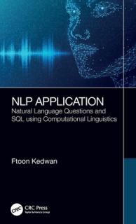 Nlp Application: Natural Language Questions and SQL Using Computational Linguistics