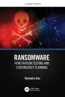 Ransomware: Penetration Testing and Contingency Planning
