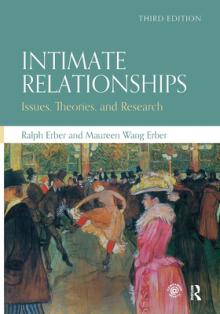 Intimate Relationships: Issues, Theories, and Research
