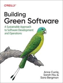 Building Green Software: A Sustainable Approach to Software Development and Operations