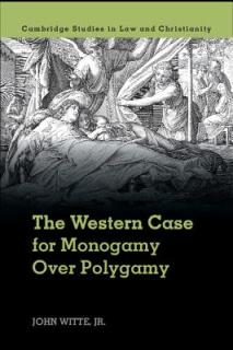 The Western Case for Monogamy Over Polygamy