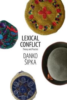 Lexical Conflict: Theory and Practice