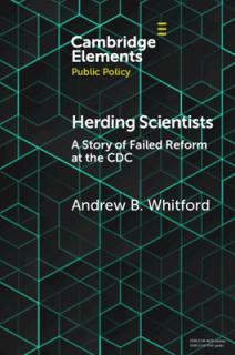 Herding Scientists: A Story of Failed Reform at the CDC