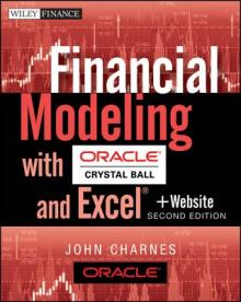 Financial Modeling with Crystal Ball and Excel, + Website