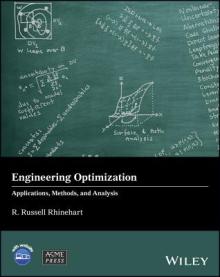 Engineering Optimization: Applications, Methods and Analysis