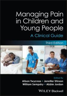 Managing Pain in Children and Young People
