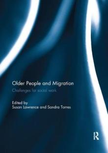 Older People and Migration: Challenges for Social Work