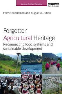 Forgotten Agricultural Heritage: Reconnecting Food Systems and Sustainable Development