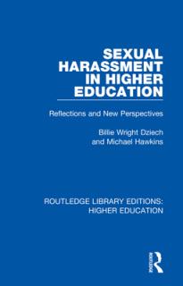 Sexual Harassment in Higher Education: Reflections and New Perspectives