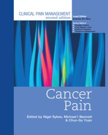 Clinical Pain Management: Cancer Pain: Cancer Pain