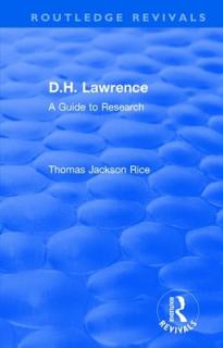 Routledge Revivals: D.H. Lawrence (1983): A Guide to Research