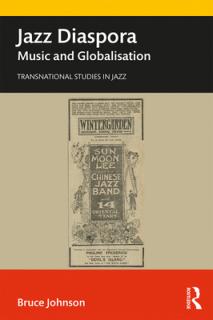 Jazz Diaspora: Music and Globalisation