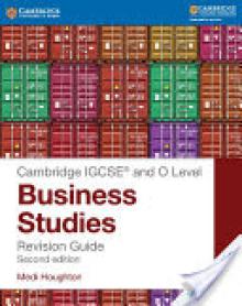 IGCSE (R) and O Level Business Studies Revision Guide