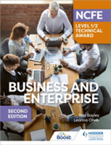 NCFE Level 1/2 Technical Award in Business and Enterprise Second Edition