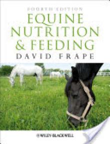 Equine Nutrition Feeding 4e