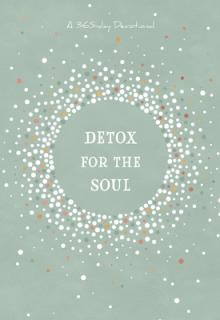 Detox for the Soul: A 365-Day Devotional