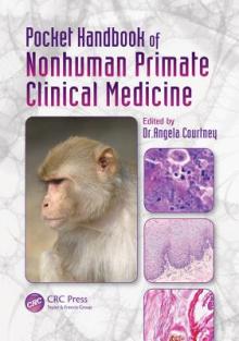 Pocket Handbook of Nonhuman Primate Clinical Medicine