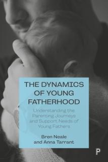 The Dynamics of Young Fatherhood: Understanding the Parenting Journeys and Support Needs of Young Fathers
