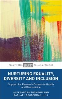 Nurturing Equality, Diversity and Inclusion: Support for Research Careers in Health and Biomedicine