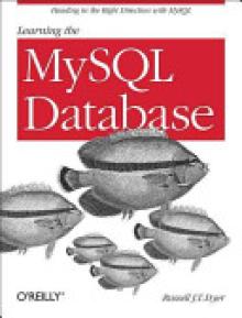 Learning MySQL and Mariadb: Heading in the Right Direction with MySQL and Mariadb