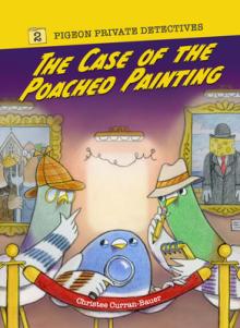 The Case of the Poached Painting: Volume 2