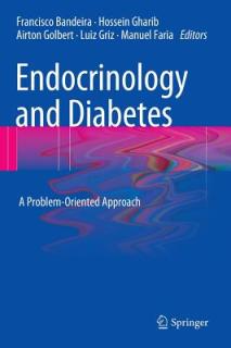 Endocrinology and Diabetes: A Problem-Oriented Approach
