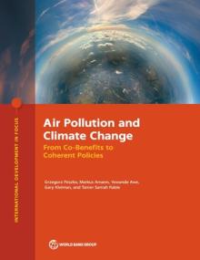 Air Pollution and Climate Change: From Co-Benefits to Coherent Policies