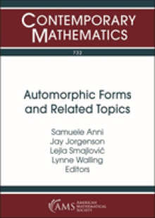 Automorphic Forms and Related Topics