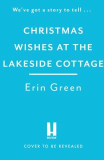 Christmas Wishes at the Lakeside Cottage