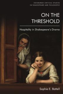 On the Threshold: Hospitality in Shakespeare's Drama