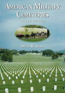American Military Cemeteries, 2d ed.