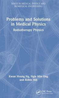 Problems and Solutions in Medical Physics: Radiotherapy Physics