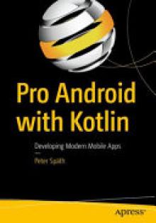 Pro Android with Kotlin: Developing Modern Mobile Apps