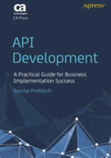API Development: A Practical Guide for Business Implementation Success